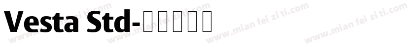 Vesta Std字体转换